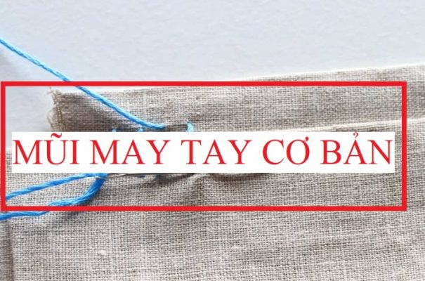 mũi may tay cơ bản